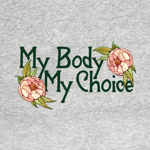 My Body My Choice by bubbsnugg